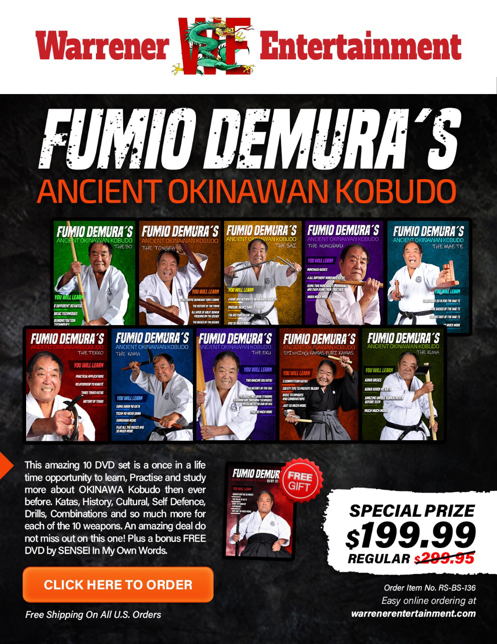 Click here to Fumio Demura's Ancient Okainwan Kobudo 10 DVD box set for $199.99.